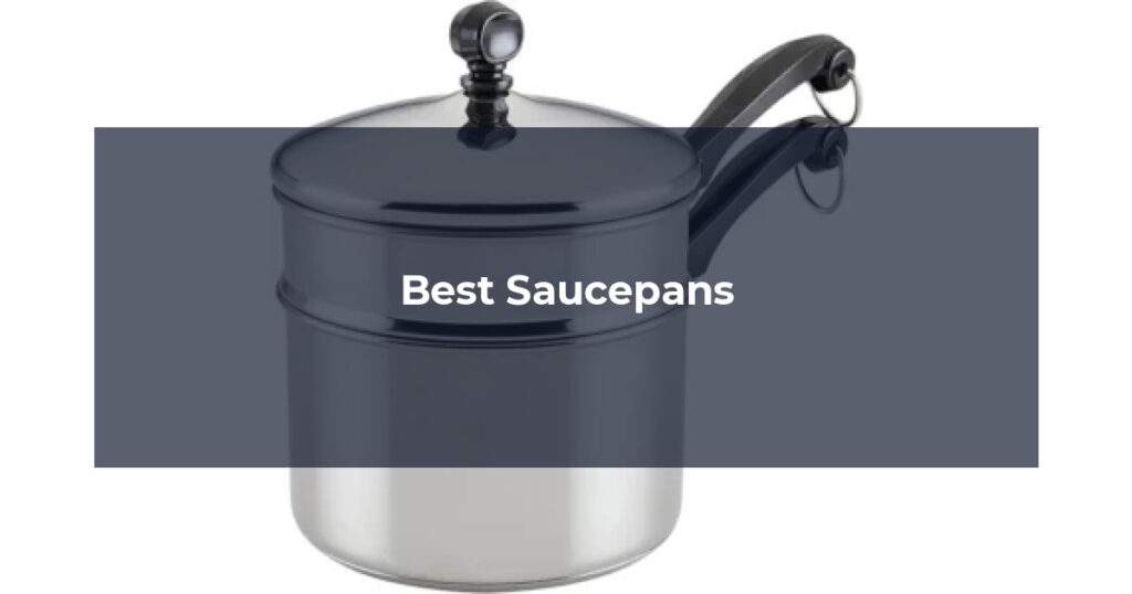 Best Saucepans
