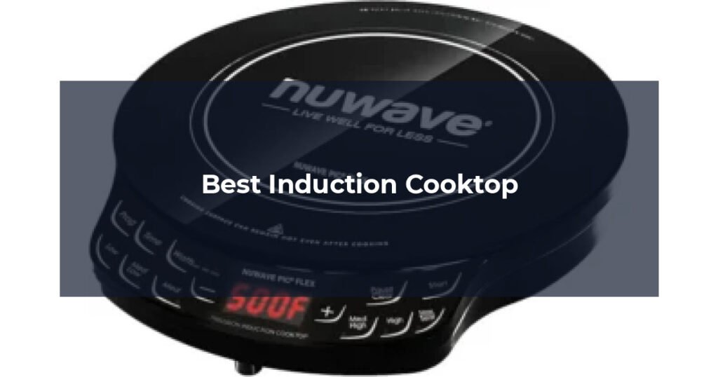 Best Induction Cooktop
