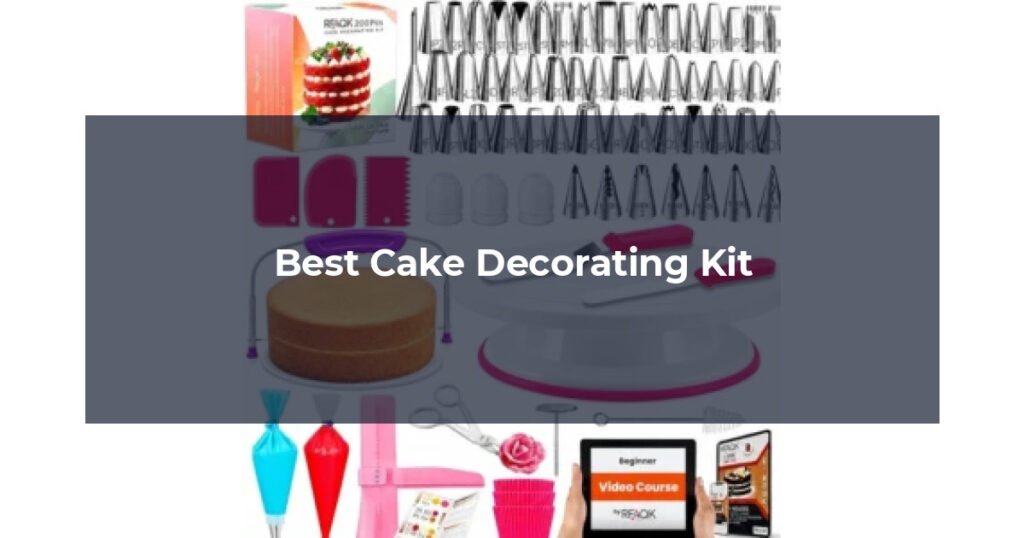 Best Cake Decorating Kit