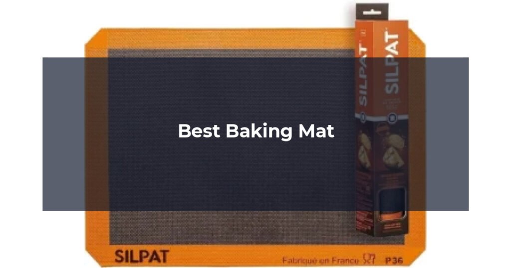 Best Baking Mat