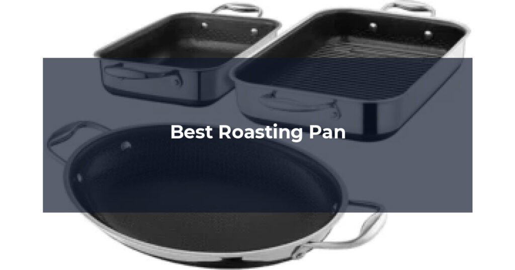 Best Roasting Pan