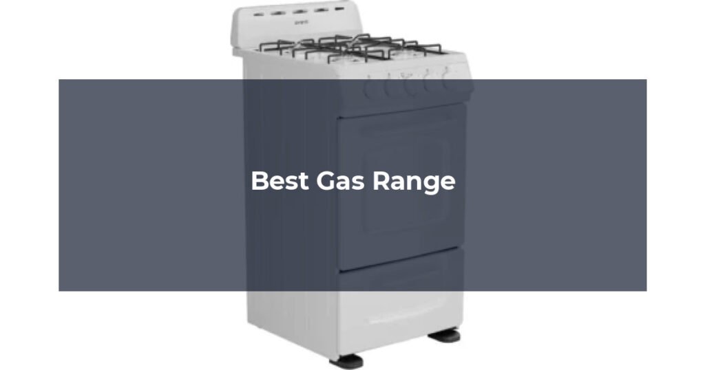 Best Gas Range