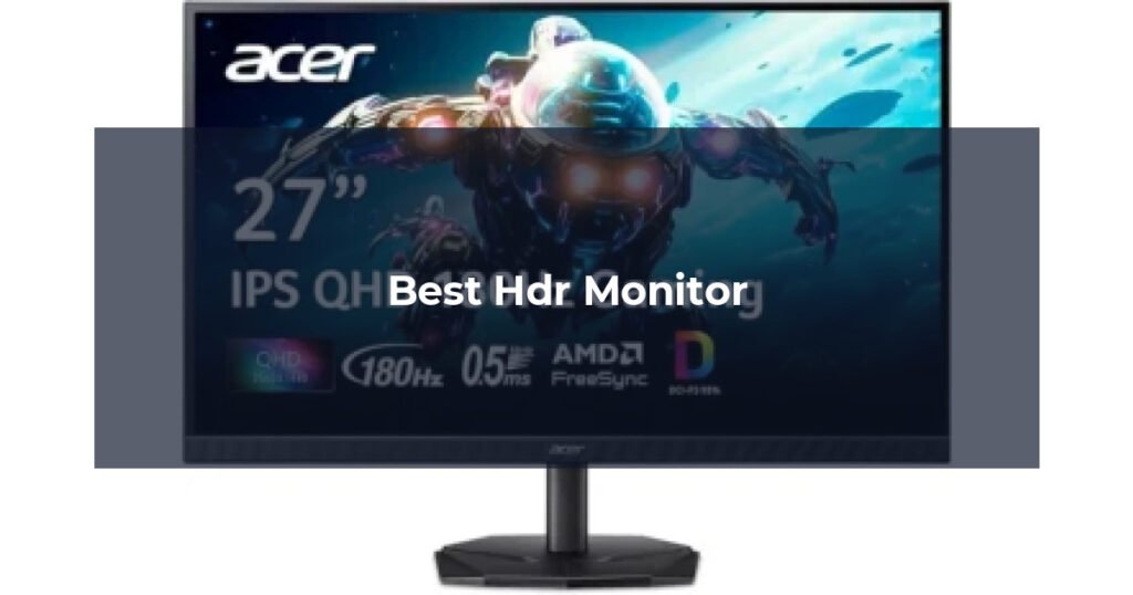 Best Hdr Monitor