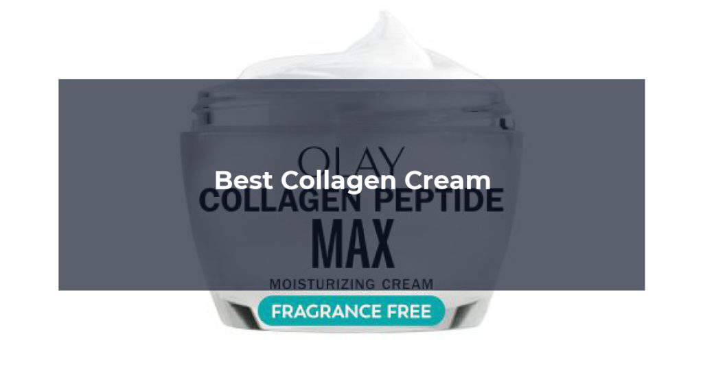 Best Collagen Cream