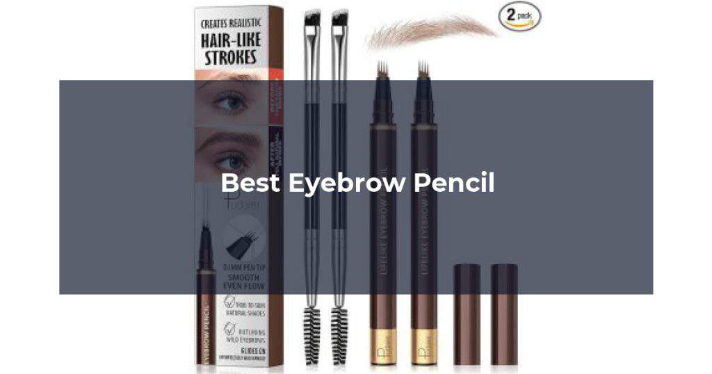 Best Eyebrow Pencil