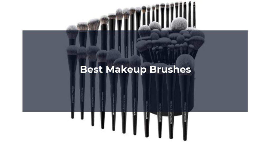 Best Makeup Brushes
