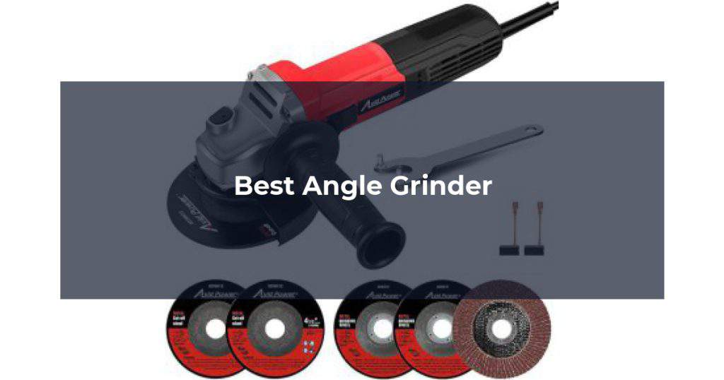 Best Angle Grinder