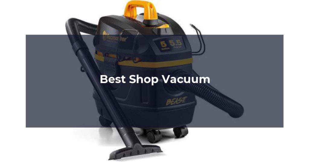 Best Shop Vacuum