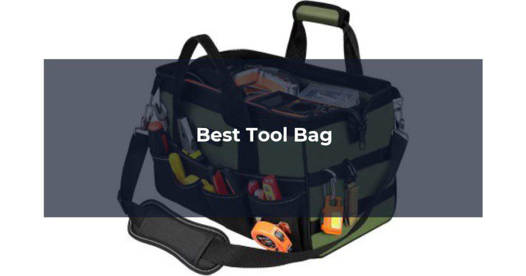 Best Tool Bag
