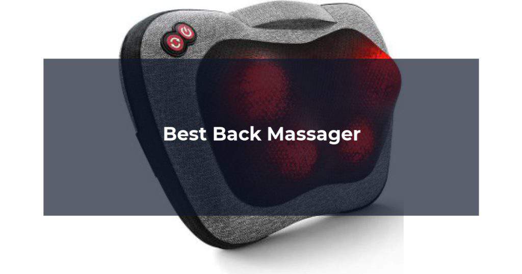 Best Back Massager