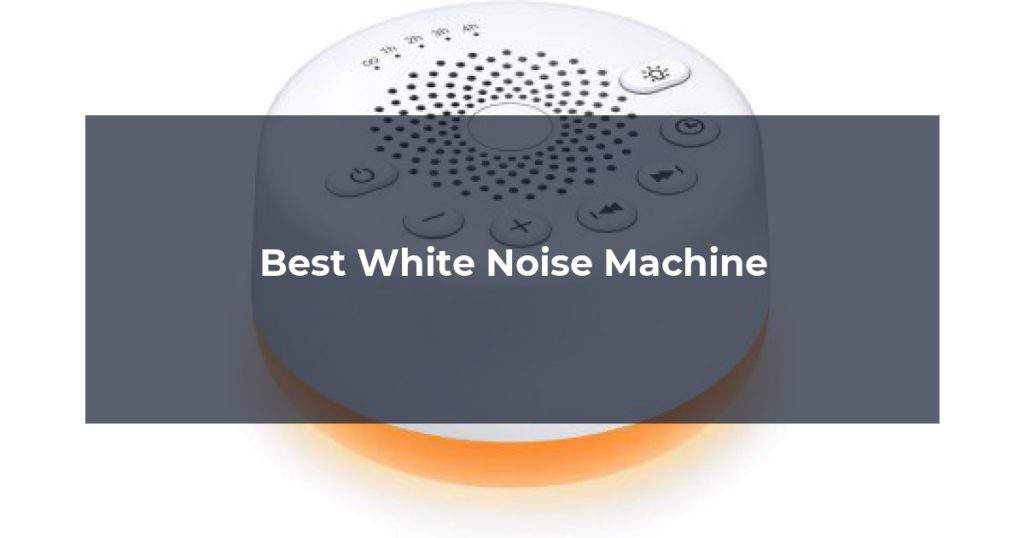 Best White Noise Machine