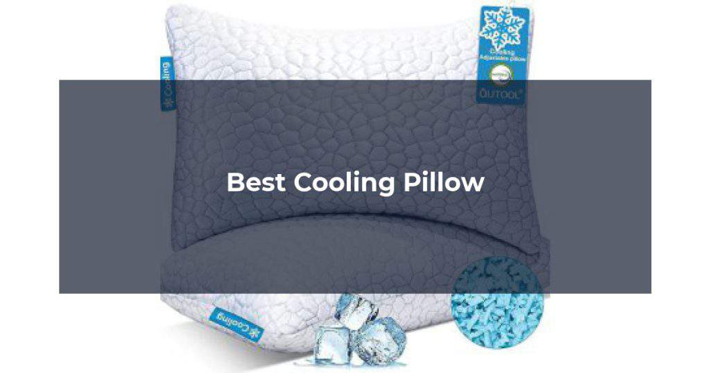 Best Cooling Pillow