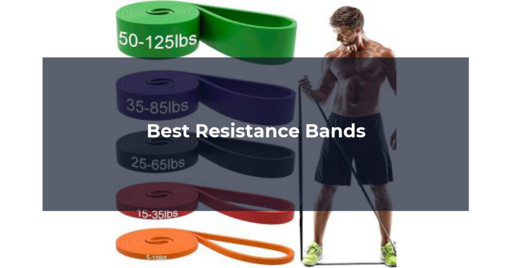 Best Resistance Bands