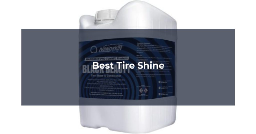 Best Tire Shine