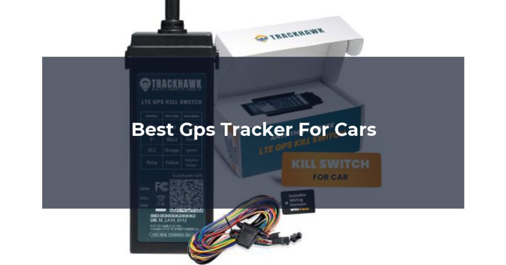Best Gps Tracker For Cars
