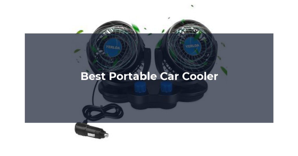Best Portable Car Cooler