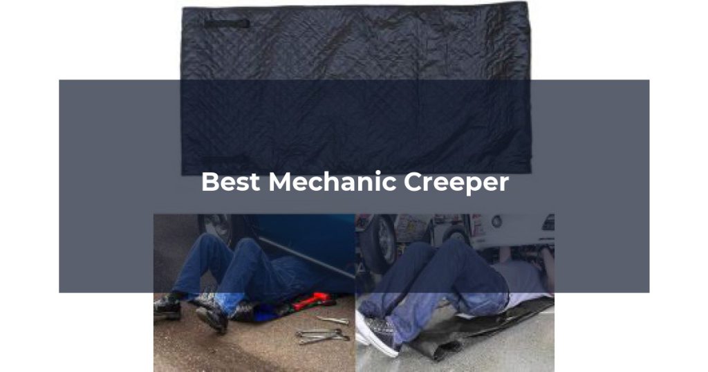 Best Mechanic Creeper